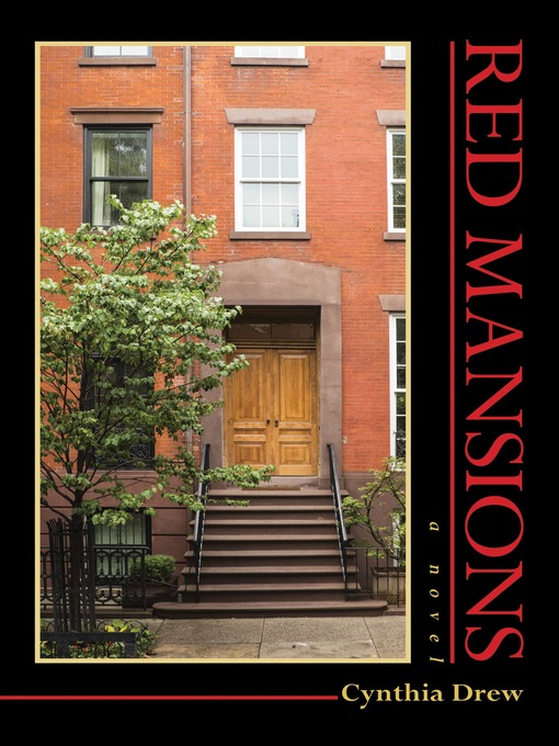Title details for Red Mansions by Cynthia Drew - Available